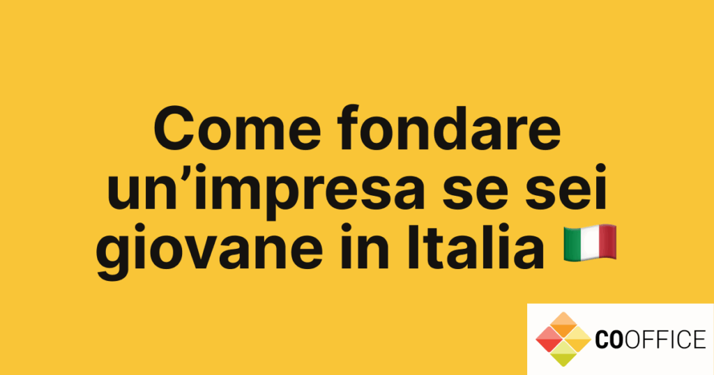 come fondare impresa giovane italia
